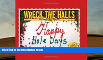 BEST PDF  Wreck the Halls: Cake Wrecks Gets 