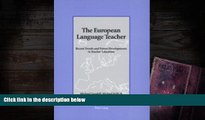 Audiobook  The European Language Teacher: Recent Trends and Future Developments in Teacher