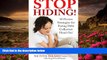 FREE [PDF] DOWNLOAD STOP HIDING!  10 Proven Strategies for Facing Debt Collectors Head On! Netiva