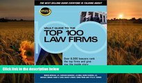 DOWNLOAD [PDF] Vault Guide to the Top 100 Law Firms Brook Moshan Pre Order