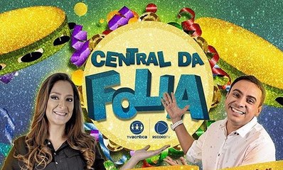 Central da Folia - Ao Vivo