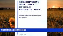 READ book Corporations and Other Business Organizations: Statutes, Rules, Materials and Forms,