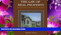 FREE [PDF] DOWNLOAD The Law of Real Property (Delmar Paralegal) Michael P. Kearns Full Book