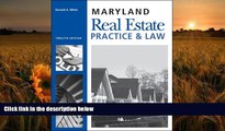 READ book Maryland Real Estate Practice and Law (Maryland Real Estate Practice   Law) Don White