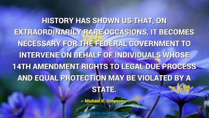 Michael K. Simpson Quotes #1