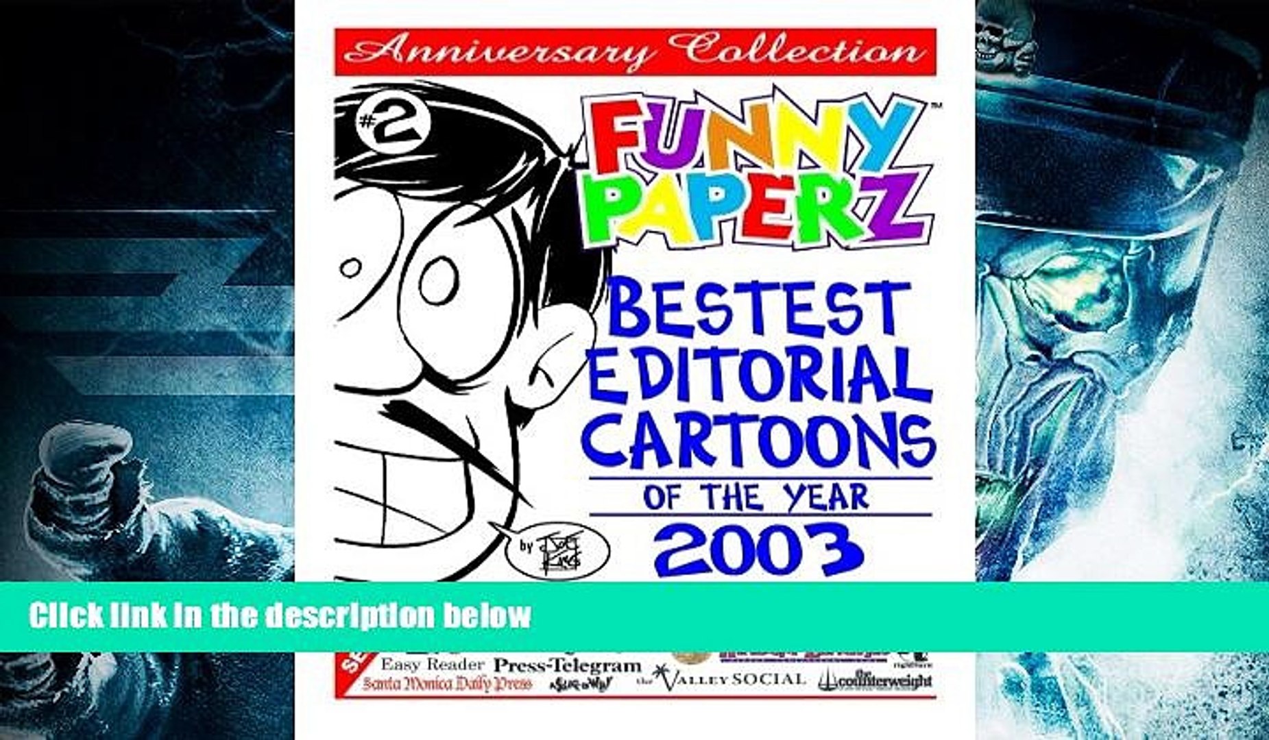 Pdf Download Funny Paperz 2 Bestest Editorial Cartoons Of The Year 2003 Read Online - 
