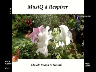 Claude Yvans&Danou/Musiq à Respirer/Full album