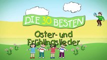 Es tönen die Lieder - Die besten Oster- und Frühlingslieder _ Kinderlieder-OThwDdChCrE