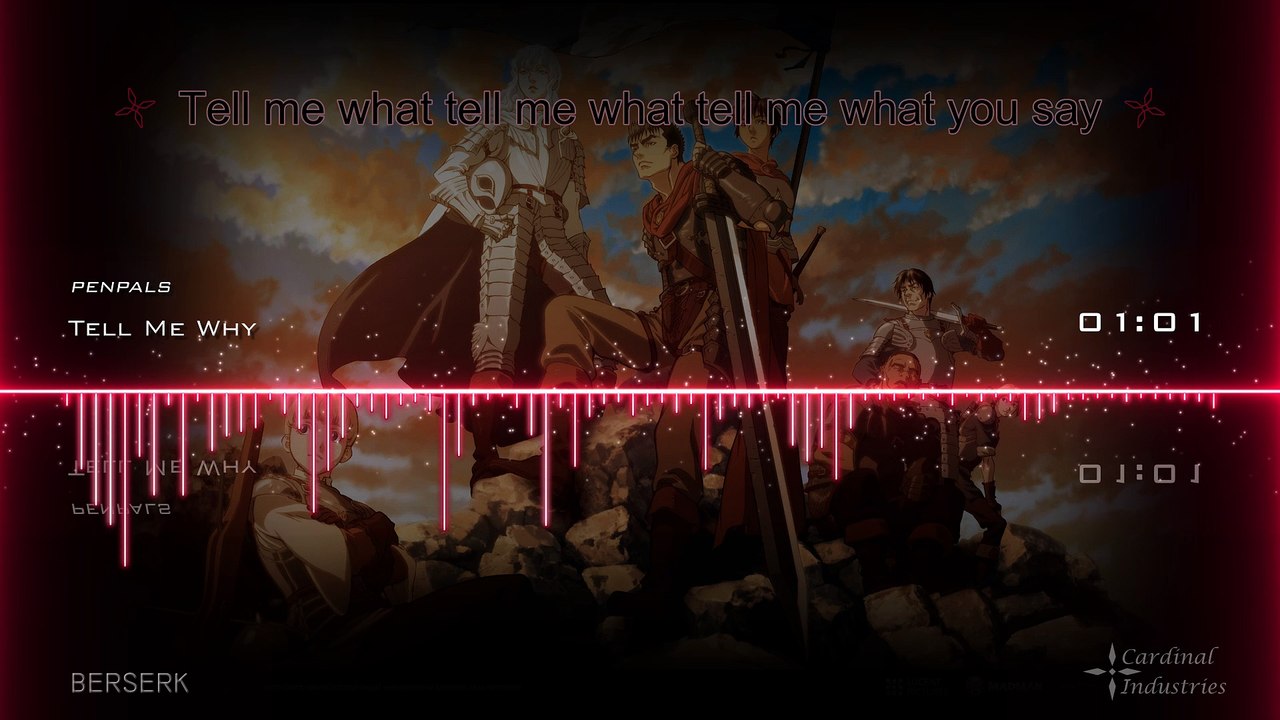 Tell me why - Berserk