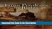 Read [PDF] From Privileges to Rights: Work and Politics in Colonial New York City (Early American