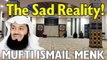 The Sad Reality -- New 2017 Lecture -- Mufti Menk 2017