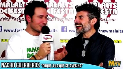 Nacho Guerreros 'COQUE' de LQSA  Entrevista