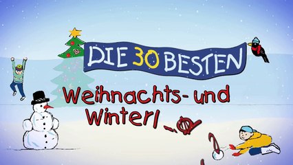 Lasst uns froh und munter sein -  Die besten Weihnachts- und Winterlieder _ Kinderlieder-LtIAm_EM7kM