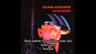 Black Sabbath Paranoid Guitar and Bass Guitar Cover