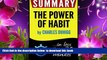 [PDF]  Summary of The Power of Habit: Why We Do What We Do in Life and Business (Charles Duhigg)