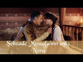 Şehzade Mustafa'nın aşkı Nora - Muhteşem Yüzyıl 52.Bölüm