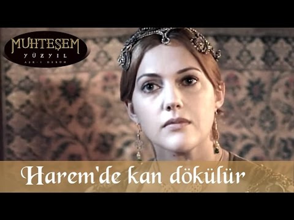 Harem'de Kan Dökülmeye Başlar - Muhteşem Yüzyıl 60.Bölüm