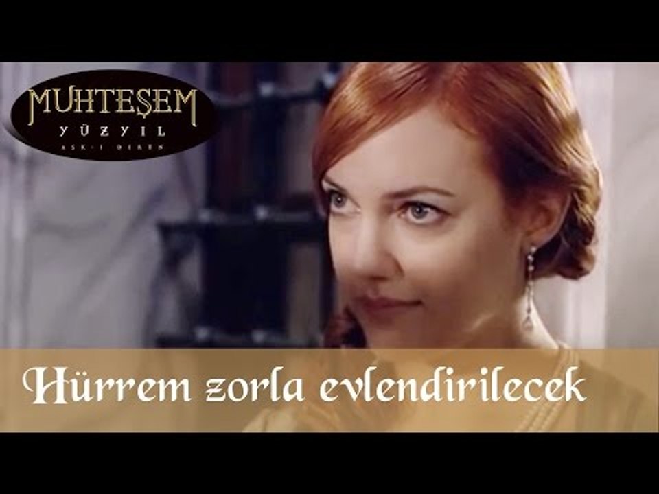 Hürrem Zorla Evlendirilecek - Muhteşem Yüzyıl 5.Bölüm