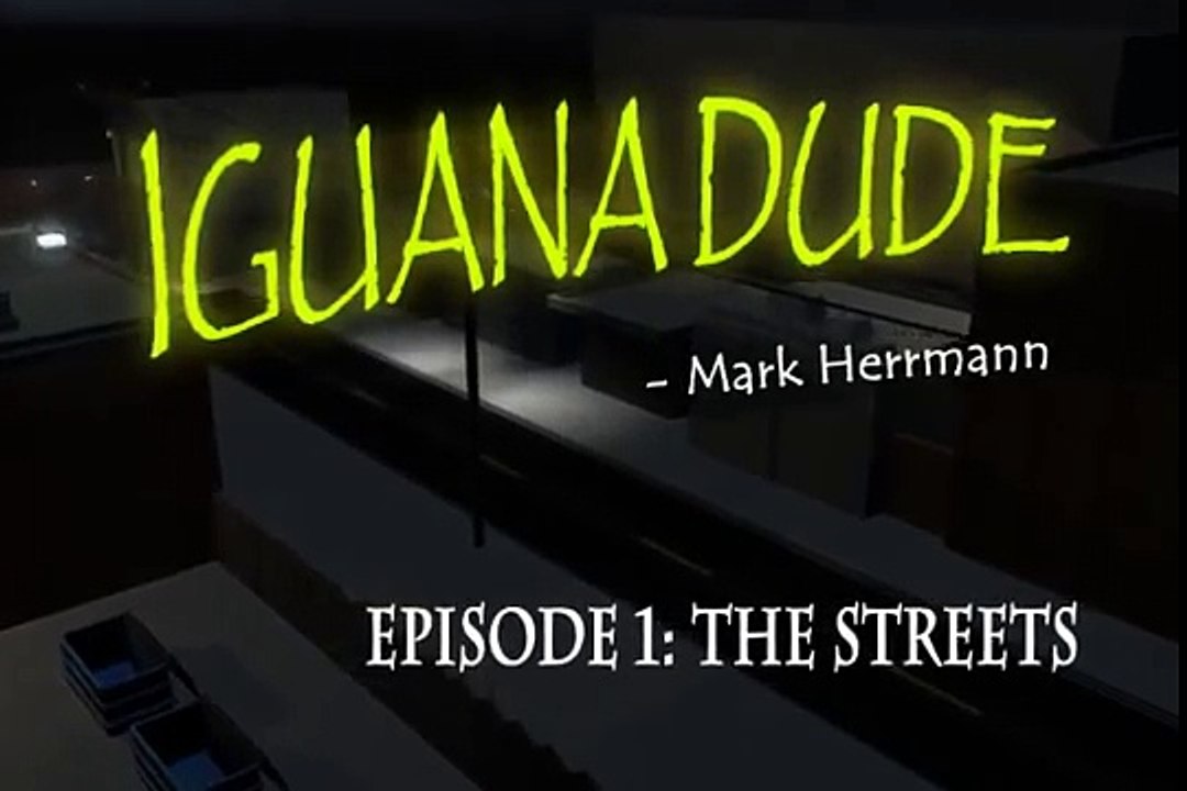 Iguana Dude - The Streets-BZSE23El8dQ