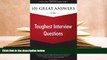 Download 101 Great Answers to the Toughest Interview Questions Books Online