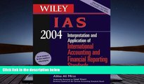Read Book WILEY IAS 2004: Interpretation and Application of International Accounting and Financial
