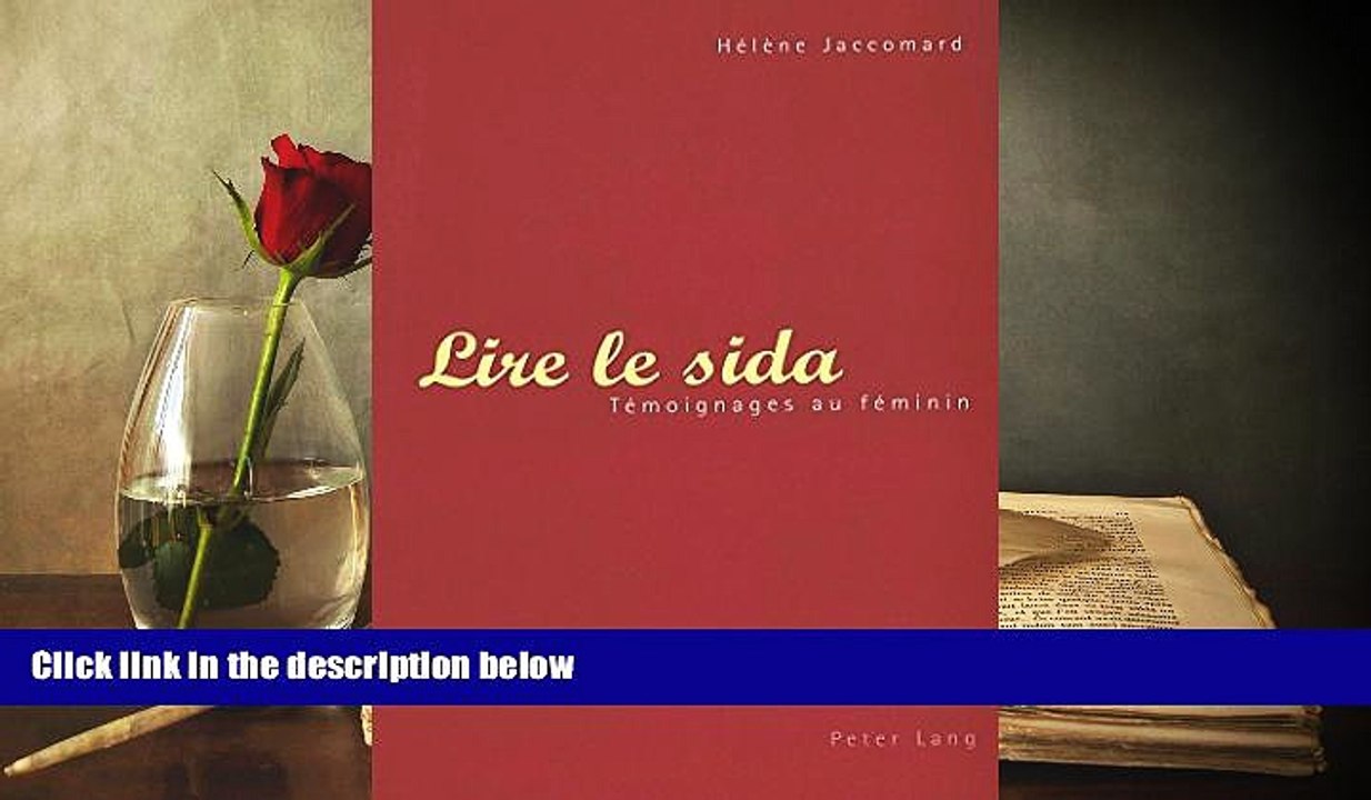PDF  Lire le sida: Témoignages au féminin (French Edition) Hélène Jaccomard Pre Order