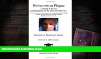 PDF  Bioterrorism Plague Library Edition: For Healthcare Workers, Public Officers (Allied Health,