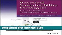 Download [PDF] Practical Sustainability Strategies: How to Gain a Competitive Advantage Online Ebook