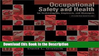 Download [PDF] Occupational Safety and Health for Technologists, Engineers, and Managers (4th