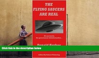 PDF  The Flying Saucers Are Real : UFO Cover-Up, Paranoia and Government Misinformation Robert