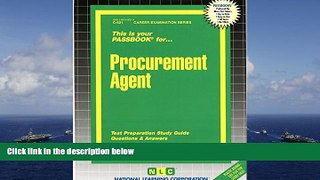 Read Book Procurement Agent(Passbooks) (Career Examination Series : C-621) Jack Rudman  For Full