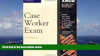 Read Book Master Case Worker Exam 12th ed (Arco Civil Service Test Tutor) Arco  For Ipad