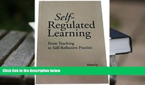 PDF Self-Regulated Learning: From Teaching to Self-Reflective Practice Trial Ebook