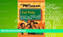 Download Cal Poly (California Polytechnic State University): Off the Record - College Prowler