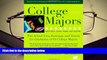 Download College Majors Handbook with Real Career Paths and Payoffs: The Actual Jobs, Earnings,