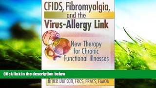 PDF  CFIDS, Fibromyalgia, and the Virus-Allergy Link: Hidden Viruses, Allergies, and Uncommon