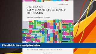 Download [PDF]  Primary Immunodeficiency Diseases: A Molecular and Genetic Approach  For Ipad