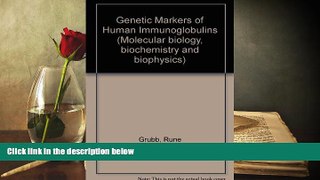 PDF  Genetic Markers of Human Immunoglobulins Rune Grubb Full Book