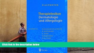 Read Online Therapielexikon Dermatologie und Allergologie: 2 Auflage Therapie kompakt von A-Z