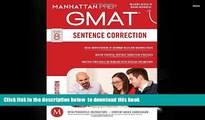 FREE [DOWNLOAD] GMAT Sentence Correction (Manhattan Prep GMAT Strategy Guides) Manhattan Prep Pre