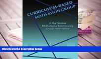 Audiobook  Curriculum-Based Motivation Group: A Five Session Motivational Interviewing Group