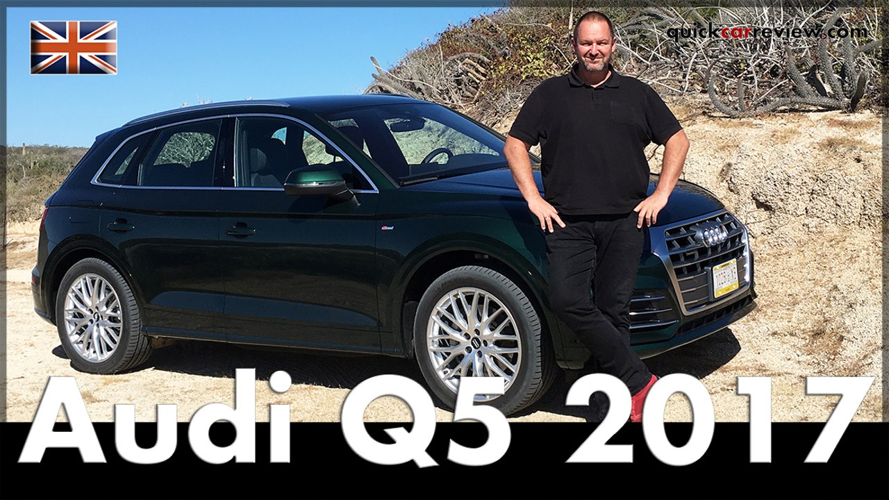 2017 Audi Q5 | 2.0 TFSI & V6 3.0 TDI | Quattro | Test | Drive Report & Review | Cars | English