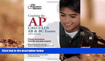 Download Cracking the AP Calculus AB   BC Exams, 2011 Edition (College Test Preparation) Pre Order