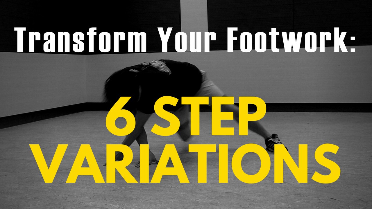 Bboy Footwork Tutorial | 6-Step Variations