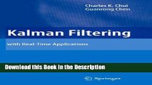 Download [PDF] Kalman Filtering: with Real-Time Applications New Book