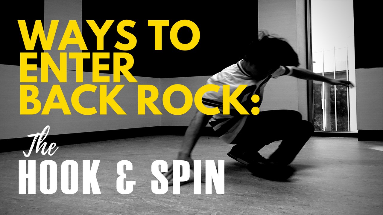 Backrock Entries | Hook & Spin
