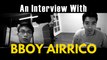 Bboy Interviews - Bboy Airrico - Zou Rock Crew - BreakDance Decoded