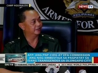 AFP: Ang PNP-CIDG at VFA Commission ang nag-iimbestiga sa pagpatay sa transgender
