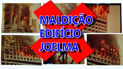 maldição do edifício joelma