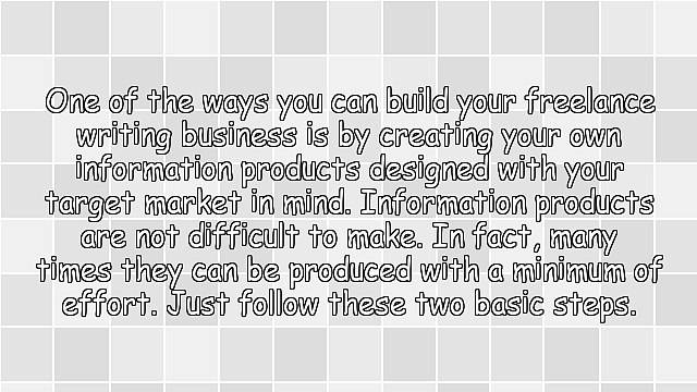 Freelance Writers: An Easy Way to Create Your First Information Product
